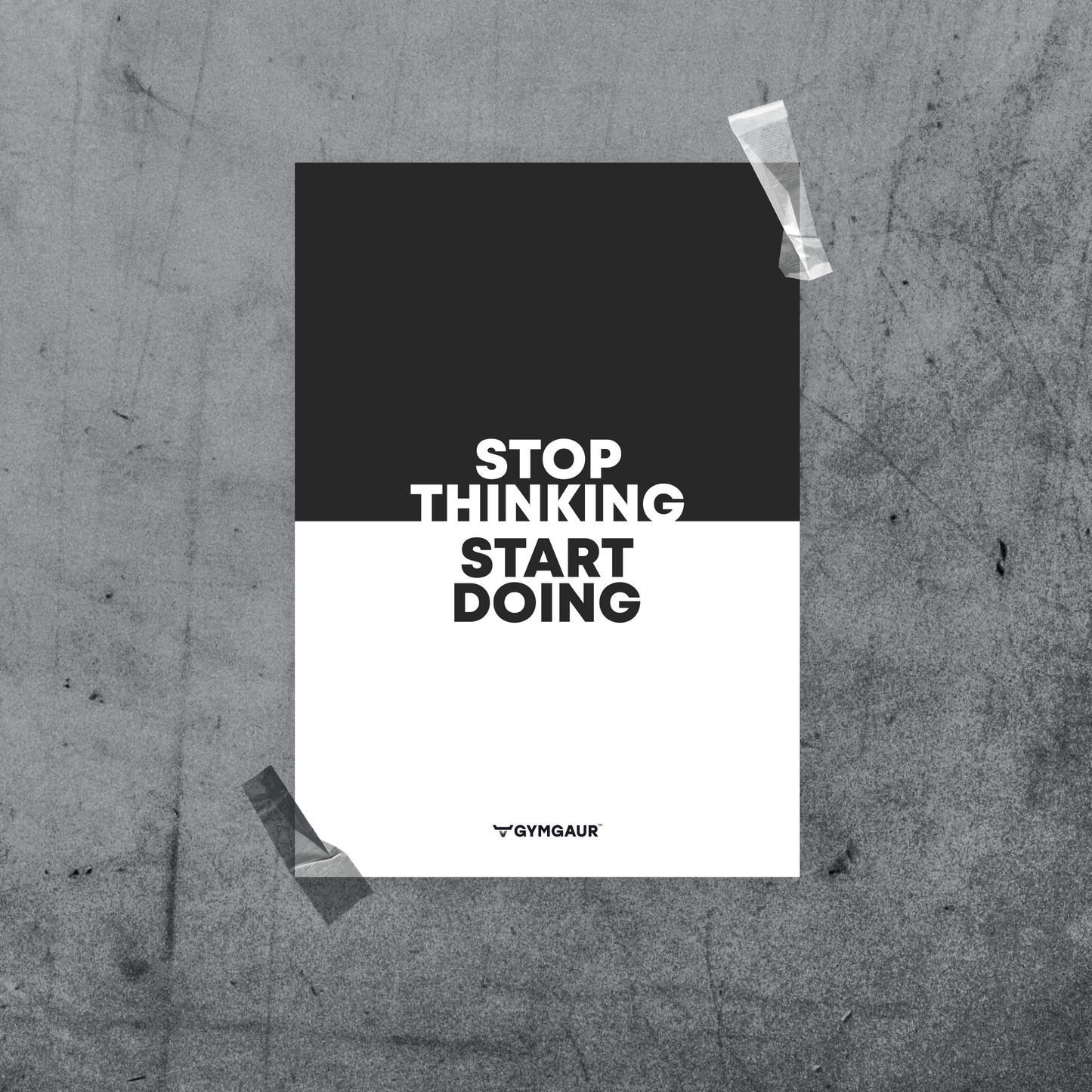 Gym Motivation Digital Wall Art: 'Stop Thinking, Start Doing' by GymGaur