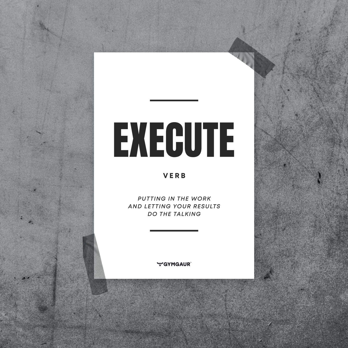 Gym Motivation Digital Wall Art: 'Execute' by GymGaur