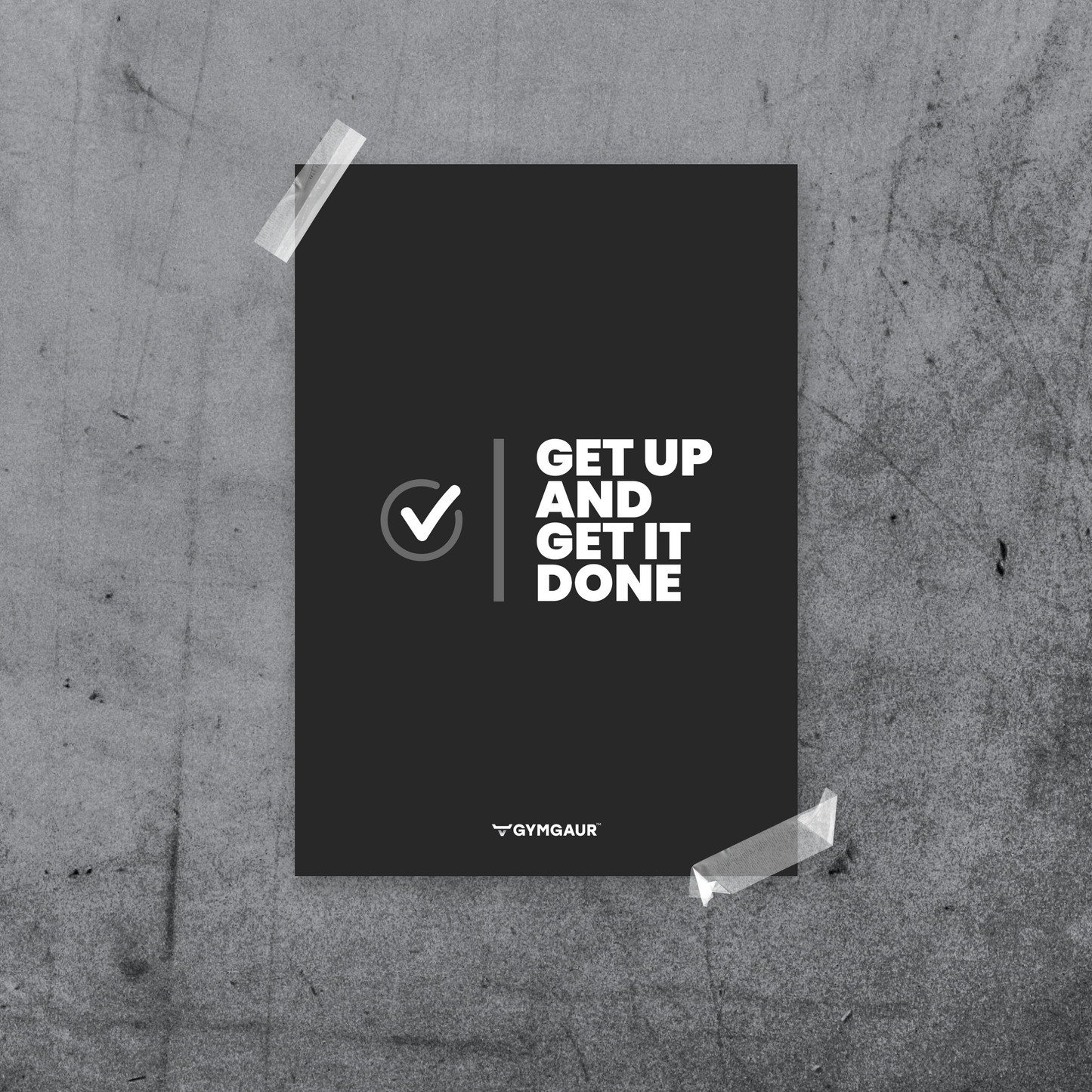 Gym Motivation Digital Wall Art: 'Get up and get it done' by GymGaur